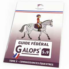 Guide fédéral FFE Galops 5 à 9 - tome 2